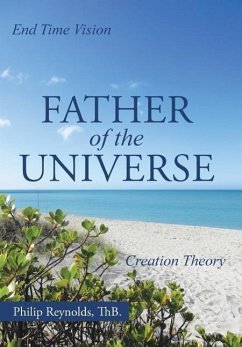 Father of the Universe - Reynolds, Thb Philip