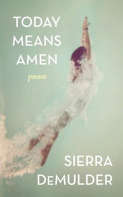 Today Means Amen - Demulder, Sierra