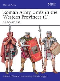 Roman Army Units in the Western Provinces (1) - DÃ â â Amato, Raffaele (Author)