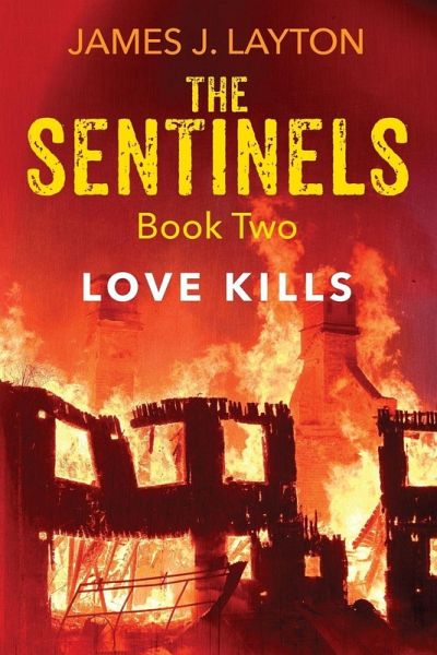 The Sentinels Book Two The Sentinels Book Two
