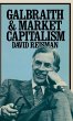 Galbraith and Market Capitalism - Bild 1