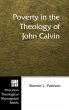 Poverty in the Theology of John Calvin - Bild 1