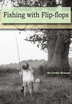 Fishing with Flip-flops - Schoon, Cathy