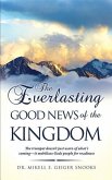 The Everlasting Gospel of the Kingdom