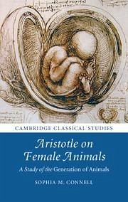 Aristotle on Female Animals - Connell, Sophia M