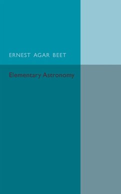 A Text Book of Elementary Astronomy - Beet, Ernest Agar