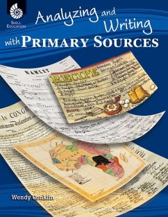 Analyzing and Writing with Primary Sources - Conklin, Wendy