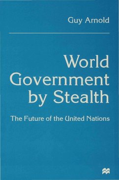 World Government by Stealth - Arnold, G.