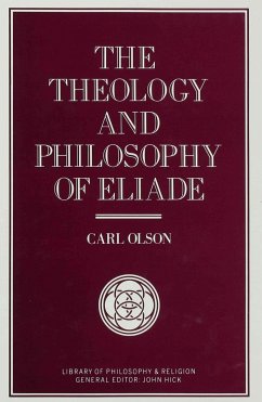 The Theology and Philosophy of Eliade - Olson, C.