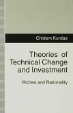 Theories of Technical Change and Investment