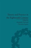 Theory and Practice in the Eighteenth Century