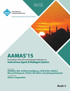 AAMAS 15 International Conference on Autonomous Agents and Multi Agent Solutions Vol 3 - Aamas Conference Committee