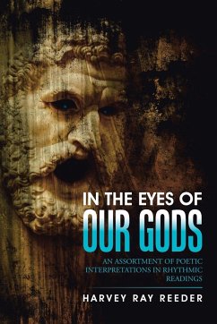 In the Eyes of Our Gods - Reeder, Harvey Ray