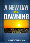 A New Day Is Dawning