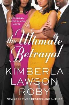 The Ultimate Betrayal - Roby, Kimberla Lawson