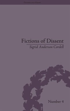 Fictions of Dissent - Anderson Cordell, Sigrid