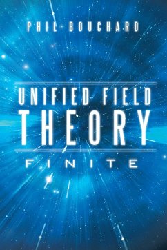 Unified Field Theory - Bouchard, Phil