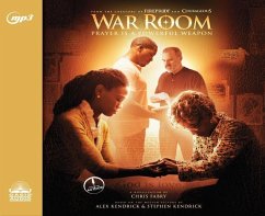 War Room: Prayer Is a Powerful Weapon - Fabry, Chris