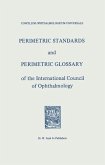 Perimetric Standards and Perimetric Glossary (eBook, PDF)