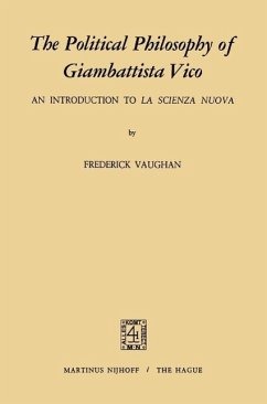 The Political Philosophy of Giambattista Vico (eBook, PDF) - Vaughan, F.