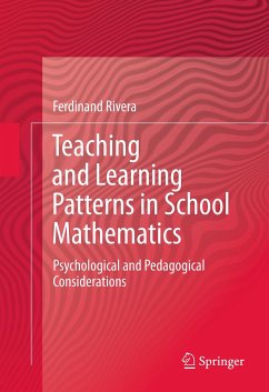Teaching and Learning Patterns in School Mathematics (eBook, PDF) - Rivera, Ferdinand