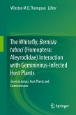 The Whitefly, Bemisia tabaci (Homoptera: Aleyrodidae) Interaction with Geminivirus-Infected Host Plants (eBook, PDF)