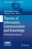Theories of Information, Communication and Knowledge (eBook, PDF)