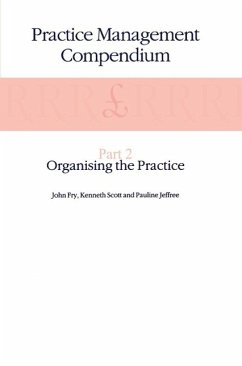 Practice Management Compendium (eBook, PDF) - Fry, John; Scott, K.; Jeffree, P.