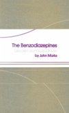 The Benzodiazepines (eBook, PDF)