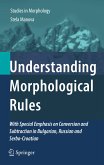 Understanding Morphological Rules (eBook, PDF)