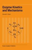 Enzyme Kinetics and Mechanisms (eBook, PDF)