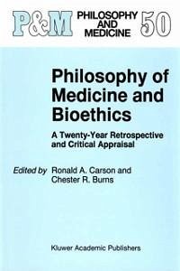 Philosophy of Medicine and Bioethics (eBook, PDF)