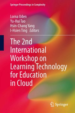 The 2nd International Workshop on Learning Technology for Education in Cloud (eBook, PDF)