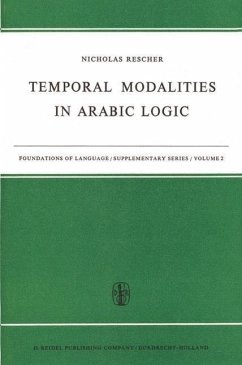Temporal Modalities in Arabic Logic (eBook, PDF) - Rescher, N.