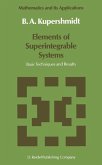 Elements of Superintegrable Systems (eBook, PDF)