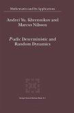 P-adic Deterministic and Random Dynamics (eBook, PDF)