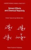 Solvent Effects and Chemical Reactivity (eBook, PDF)