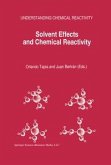 Solvent Effects and Chemical Reactivity (eBook, PDF)