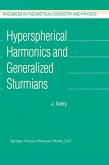 Hyperspherical Harmonics and Generalized Sturmians (eBook, PDF)