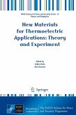 New Materials for Thermoelectric Applications: Theory and Experiment (eBook, PDF)