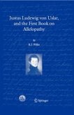 Justus Ludewig von Uslar, and the First Book on Allelopathy (eBook, PDF)