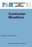 Confucian Bioethics (eBook, PDF)