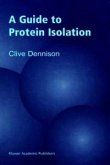 A Guide to Protein Isolation (eBook, PDF)