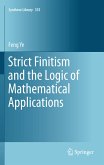 Strict Finitism and the Logic of Mathematical Applications (eBook, PDF)