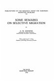 Some Remarks on Selective Migration (eBook, PDF)