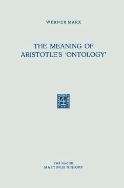 The Meaning of Aristotle's 'Ontology' (eBook, PDF) - Marx, Werner