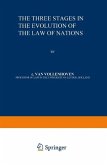 The Three Stages in the Evolution of the Law of Nations (eBook, PDF)