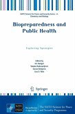 Biopreparedness and Public Health (eBook, PDF)