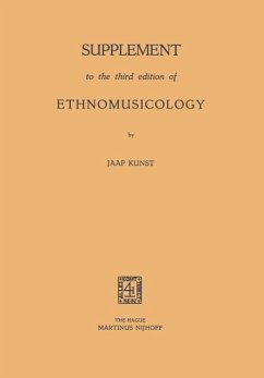 Supplement to the third edition of Ethnomusicology (eBook, PDF) - Kunst, Jaap