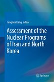 Assessment of the Nuclear Programs of Iran and North Korea (eBook, PDF)